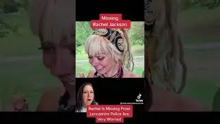 Missing Rachel Jackson from Lancashire