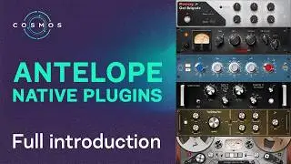 Знакомство с нативными плагинами Antelope Audio