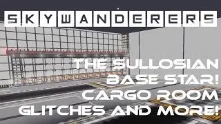 The Sullosian Base Star - Cargo Room, Glitches, and Station News.. - Skywanderers Pre-Alpha!