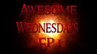 Awesome Wednesdays Ep1 ~ Symphony
