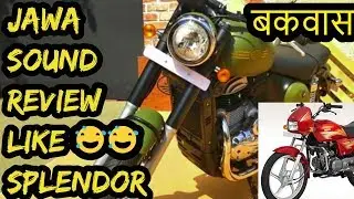 JAWA BIKE 2018 SOUND REVIEW 😅😅 || LIKE SPLENDOR ????