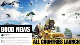 Project blood strike all countries launch {India} {PAKISTAN}