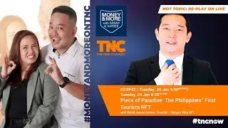 REPLAY S3:E42 | Piece of Paradise: The Philippines' First Tourism NFT | Money And More