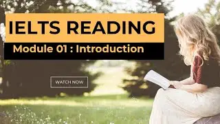 IELTS READING : SESSION 01