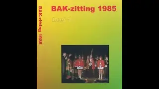 0379 BAK-zitting 1985 deel 1.