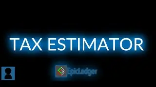 How to Use The New Tax Estimator Tool!