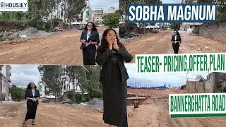 Sobha Magnum | Teaser-Pricing, Offer, Plan [2025] | Sobha Bannerghatta Road