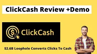 ClickCash Review - Watch this Click Cash DEMO Before You Buy It