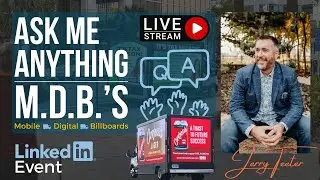 Mobile Digital Billboards: Live Q&A with an Industry Insider