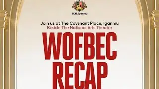 WOFBEC RECAP SERVICE || 2ND SERVICE || 11TH JAN 2026 || PASTOR POJU OYEMADE