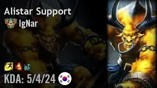 Alistar Support vs Bard - IgNar - KR Challenger Path 6.4