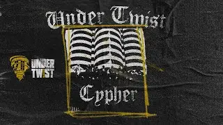 MYCEK, GARBA, DI, SANTE SYNTHESI, BUGI WTH, JANCZUR, REMBECKI - CYPHER UNDER TWIST VOL1 prod.D7IWISH