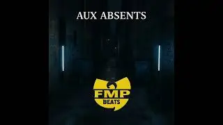 Aux Absents - Boom Bap/Rap Conscient/Street M&eacute;lancolique I Prod.FMP Beats