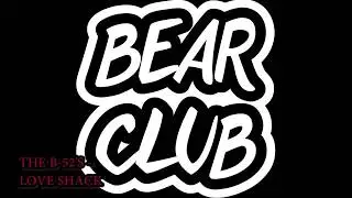 BEAR CLUB @ FERRYFEST 17 - THE B-52'S: LOVE SHACK (COVER)