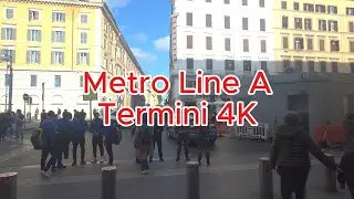 Metro Line A Termini [4K]