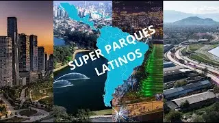 Los Mejores Parques de LATINOAMERICA