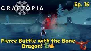 Craftopia Ep.15 ❄️ Fierce Battle with the Primordial Bone Dragon! 🐉🔥 (Age Up Soon!)