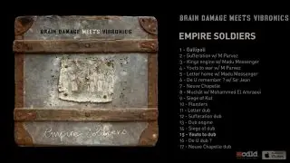 Brain Damage Meets Vibronics - Empire Soldiers - #15 Youts to Dub