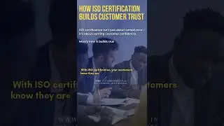 How ISO Certification builds customers trust ?