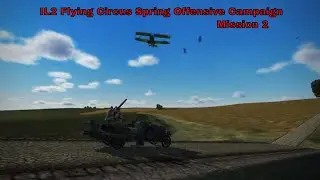 Sopwith Camel: Spring Offensive Campaign | Mission 2 | IL-2 Flying Circus WWI Gameplay | 1440p