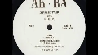 CHARLES TYLER &lrm;&ndash; B2  Voyage From Jericho, LIVE IN EUROPE