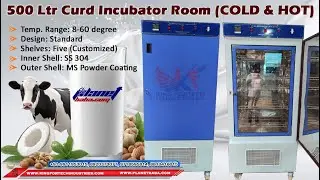 Hot and Cold Yogurt Incubator Room, Curd Incubator Machine, 91-8920373077