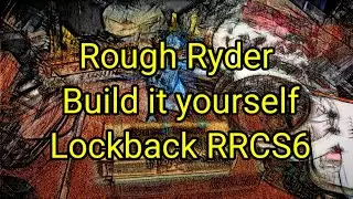 (832) Rough Ryder build it yourself Lockback RRCS6
