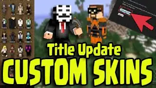 Minecraft PS3, PS4, Xbox - CUSTOM SKINS Future Title Update! TU27/TU28/TU29