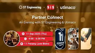 20250911 SiS Partner Connect: An Evening with ST Engineering and Utimaco