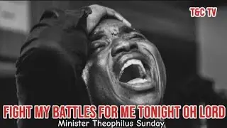 3AM Prayers | Provoking The Hand of God To War | Min Theophilus Sunday | Chants | Tongues