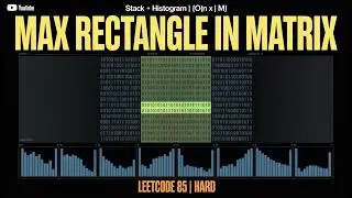 Maximum Rectangle in Binary Matrix | Stack + Histogram Approach | Hard DSA Interview Prep | Infosys