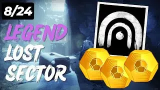Today's Legend Lost Sector (8/24) - How to get Exotics in Destiny 2