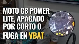 Como reparar Moto g8 Power lite, apagado por corto o fuga en línea VBAT