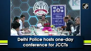 Delhi Police hosts one-day conference for JCCTs -  Delhi Police I Crime Update