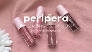 Swatch & review d&ograve;ng son b&oacute;ng viral của PERIPERA - Ink Glasting Color Gloss 03, 06, 08, 10 | Fung
