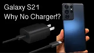 REAL REASON Samsung Didn't include a charger with the Galaxy S21 Ultra | GTVDR141