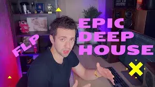 EPIC Deep House Flp 2022 Fl Studio Tutorial ( yuma, vize, selected style )