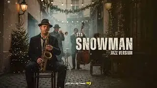 Snowman (2017) &ndash; Sia | Best Vintage Jazz Cover