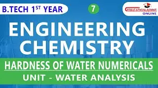 Lec 7 | Hardness of Water Numericals  | Engineering Chemistry | RGPV B.Tech 1st Year