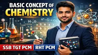 SSB TGT CHEMISTRY CLASSES || SOME BASIC CONCEPT OF CHEMISTRY (DEMO) || (SSB TGT/RHT/OSSTET/OAVS/LTR)