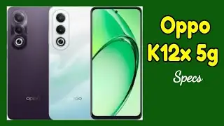 Oppo K12x 5g Price, Specifications, Design