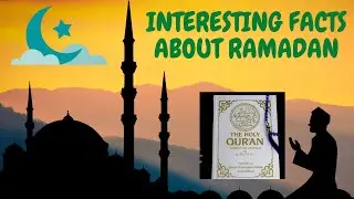13 INTERESTING FACTS ABOUT RAMADAN|| OH MY GENERAL KNOWLEDGE