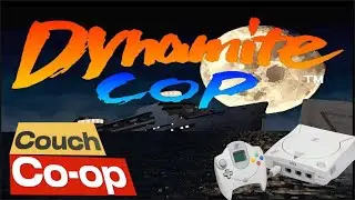 Dynamite Cop | Full Game Playthrough | 2 Player Co-op | Sega Dreamcast | DC Digital 1080p 60fps