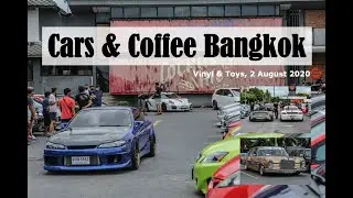 Cars & Coffee Bangkok @ Vinyl & Toys (2 August 2020)