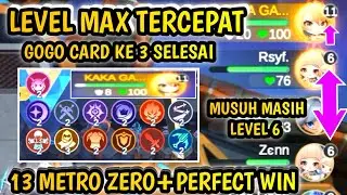 REKOR LEVEL 11 TERCEPAT+PERFECT WIN||GOGO CARD 3 SELESAI BOSS||13 METRO ZERO AUTO GAMPANG||MCGG