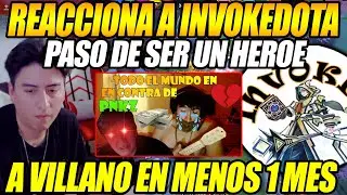 😲PNKZ reacciona a INVOKEDDOTA!!😲 paso de ser HEROE a VILLANO en menos de 1 MES