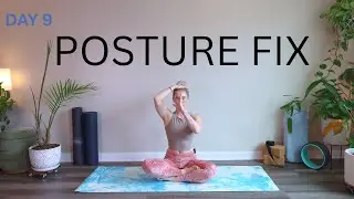 Day 9: POSTURE FIX | 10-Min Yoga for Consistency Challenge