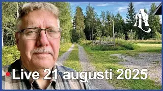 🔴 Live med Anders p&aring; landet 21 augusti 2025