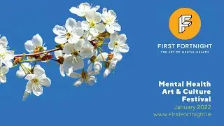 First Fortnight Mental Health Art & Culture Festival 2022 - RTE Supporting The Arts promo