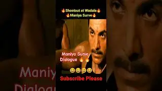 Maniya Surve💥 | Shootout at Wadala Best Dialogue #trending #bollywood #viral #shorts #movie
